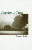 Pilgrim in Time (eBook, ePUB) Pilgrim in Time (eBook, ePUB)