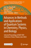 Advances in Methods and Applications of Quantum Systems in Chemistry, Physics, and Biology (eBook, PDF)