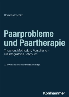 Paarprobleme und Paartherapie (eBook, PDF) - Roesler, Christian