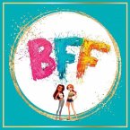 BFF- Beste Freundin
