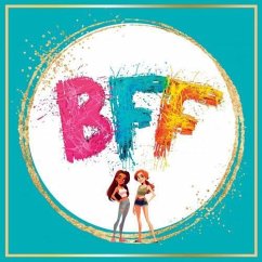 BFF- Beste Freundin - BFF Geschenkbücher