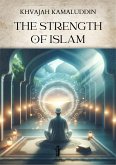 The Strength of Islam (eBook, ePUB)