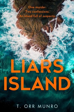 Liars Island - Munro, T. Orr