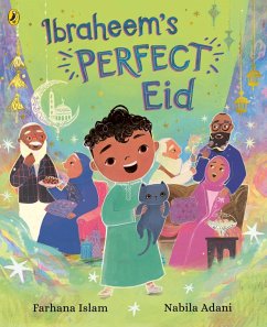 Ibraheem's Perfect Eid - Islam, Farhana