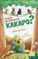 Neyin Pesindesin Kakapo - Tobi, Sümeyra