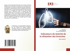 Indicateurs de sévérité de la dilatation des bronches - Feki, Walid;GARGOURI, Rahma;AbdelMouleh, Khouloud