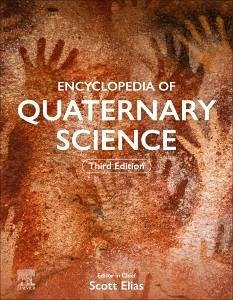 Encyclopedia of Quaternary Science