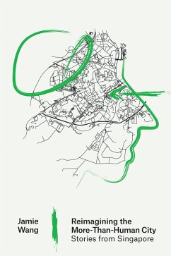 Reimagining the More-Than-Human City - Wang, Jamie