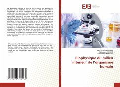 Biophysique du milieu intérieur de l¿organisme humain - BSISS, Mohammed Aziz;Mourid, El Hassane;EL KHATTABI, El Hassan