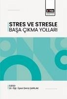 Stres ve Stresle Basa Cikma Yollari - Sarlak, Deniz