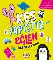 Kes Yapistir Eglen - Öztürk, Tuba