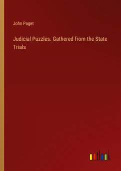 Judicial Puzzles. Gathered from the State Trials