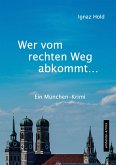 Wer vom rechten Weg abkommt (eBook, ePUB)