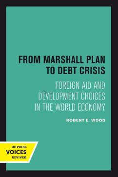 From Marshall Plan to Debt Crisis - Wood, Robert E.