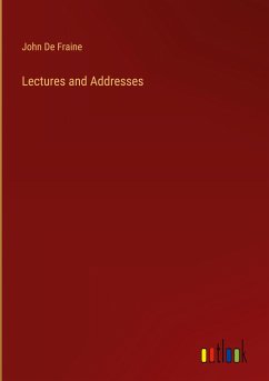 Lectures and Addresses