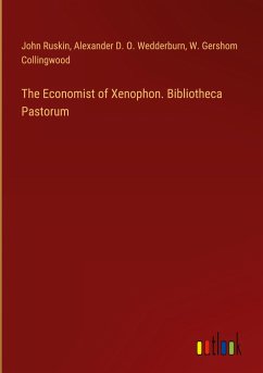 The Economist of Xenophon. Bibliotheca Pastorum