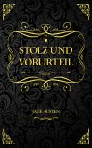 Stolz und Vorurteil (eBook, ePUB)