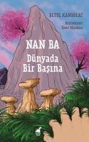 Nan Ba Dünyada Bir Basina - Kanbolat, Betül