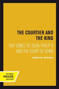 Courtier and the King - Boyden, James M.