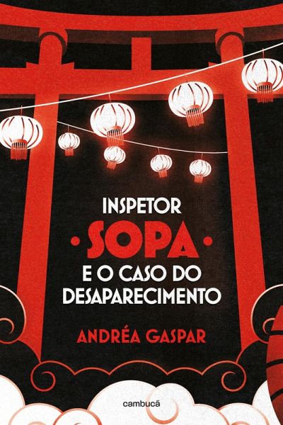 Inspetor Sopa e o caso do desaparecimento (eBook, ePUB) Inspetor Sopa e o caso do desaparecimento (eBook, ePUB)