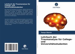 Lehrbuch der Traumanalyse für College- und Universitätsstudenten - Storch, Tanya