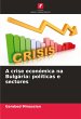 A crise económica na Bulgária:... - Bild 1