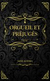 Orgueil et Préjugés (eBook, ePUB)