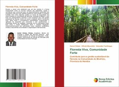 Floresta Viva, Comunidade Forte - Chitata, Daniel;Muacahila, Alfredo;Tumitângua, Sebastião