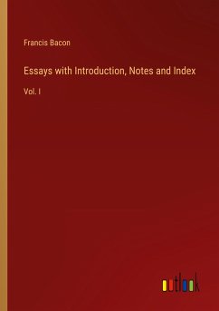 Essays with Introduction, Notes and Index