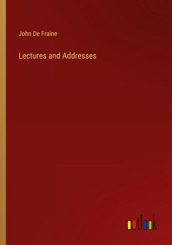 Lectures and Addresses