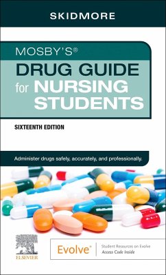 Mosby's Drug Guide for Nursing Students - Skidmore-Roth, Linda