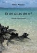 Er det sådan, det er? - Bild 1