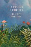 La divina floresta (eBook, ePUB)