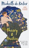 Theory & Practice (eBook, ePUB) Theory & Practice (eBook, ePUB)