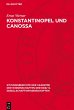 Konstantinopel und Canossa - Bild 1