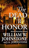 The Dead We Honor (eBook, ePUB) The Dead We Honor (eBook, ePUB)