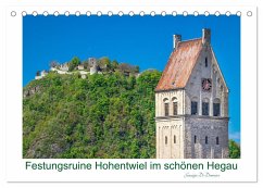 Festungsruine Hohentwiel im schönen Hegau (Tischkalender 2025 DIN A5 quer), CALVENDO Monatskalender