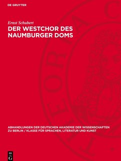 Der Westchor des Naumburger Doms - Schubert, Ernst