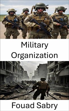 Military Organization (eBook, ePUB) - Sabry, Fouad