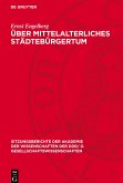 Über mittelalterliches Städtebürgertum