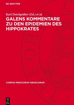 Galens Kommentare zu den Epidemien des Hippokrates