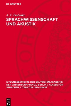 Sprachwissenschaft und Akustik - Isacenko, A. V.