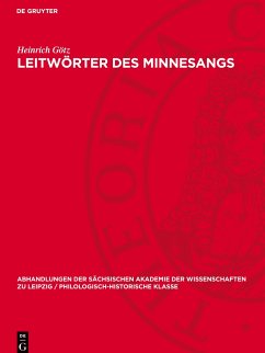 Leitwörter des Minnesangs - Götz, Heinrich