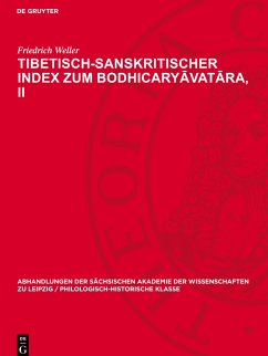 Tibetisch-sanskritischer Index zum Bodhicary¿vat¿ra, II - Weller, Friedrich