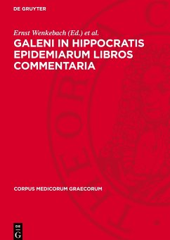 Galeni In Hippocratis Epidemiarum Libros Commentaria