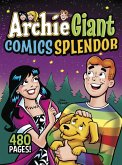 Archie Giant Comics Splendor (eBook, PDF) Archie Giant Comics Splendor (eBook, PDF)
