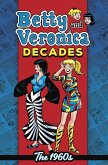 Betty & Veronica Decades: The 1960s (eBook, PDF) Betty & Veronica Decades: The 1960s (eBook, PDF)