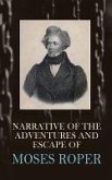 Narrative of the Adventures and Escape of Moses Roper (eBook, ePUB)