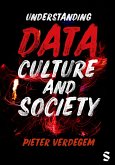 Understanding Data, Culture and Society (eBook, ePUB)