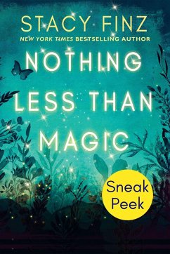 Nothing Less than Magic: Sneak Peek (eBook, ePUB) - Finz, Stacy